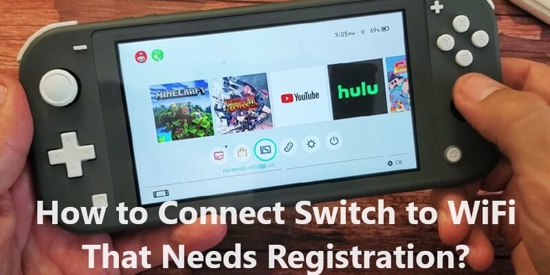 How to Connect Switch to WiFi That Needs Registration