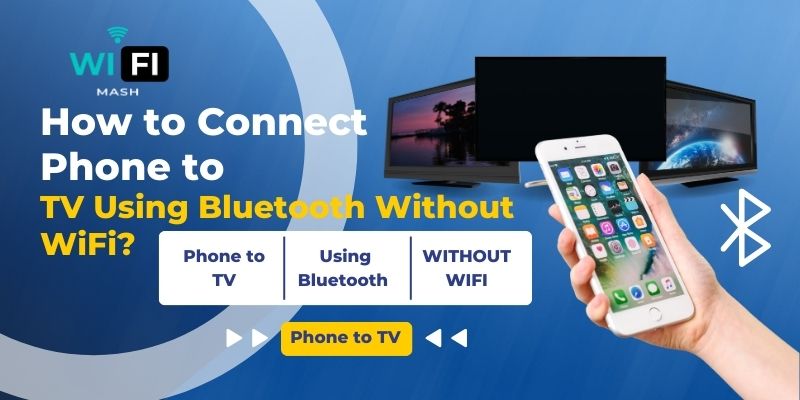 How to Connect Phone to TV Using Bluetooth Without WiFi